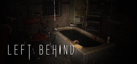 《Left Behind》汉化版发布-贞子的恐怖汉化基地